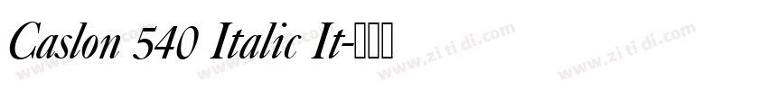 Caslon 540 Italic It字体转换